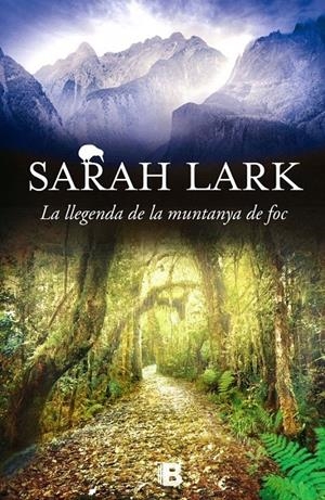 LA LLEGENDA DE LA MUNTANYA DE FOC | 9788466659109 | LARK, SARAH | Llibreria La Font de Mimir - Llibreria online Barcelona - Comprar llibres català i castellà