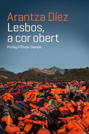 LESBOS, A COR OBERT | 9788466421447 | ARANTZA DIEZ GARCIA | Llibreria La Font de Mimir - Llibreria online Barcelona - Comprar llibres català i castellà