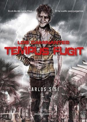 LOS CAMINANTES. TEMPUS FUGIT | 9788445003992 | CARLOS SISÍ | Llibreria La Font de Mimir - Llibreria online Barcelona - Comprar llibres català i castellà