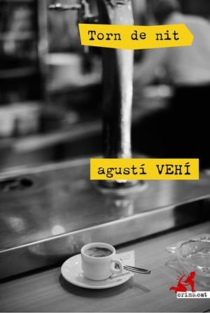 TORN DE NIT | 9788415098409 | VEHÍ CASTELLÓ, AGUSTÍ | Llibreria La Font de Mimir - Llibreria online Barcelona - Comprar llibres català i castellà