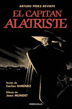 EL CAPITÁN ALATRISTE (VERSIÓN GRÁFICA) | 9788466334846 | PEREZ-REVERTE, ARTURO/GIMENEZ, CARLOS/MU | Llibreria La Font de Mimir - Llibreria online Barcelona - Comprar llibres català i castellà