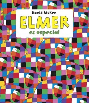 ELMER ES ESPECIAL (ELMER. PRIMERAS LECTURAS) | 9788448844639 | MCKEE, DAVID | Llibreria La Font de Mimir - Llibreria online Barcelona - Comprar llibres català i castellà