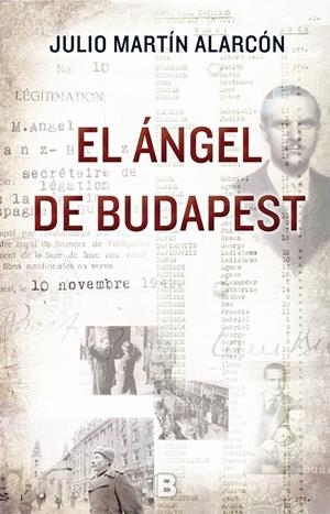 EL ÁNGEL DE BUDAPEST | 9788466659871 | MARTÍN ALARCÓN, JULIO | Llibreria La Font de Mimir - Llibreria online Barcelona - Comprar llibres català i castellà