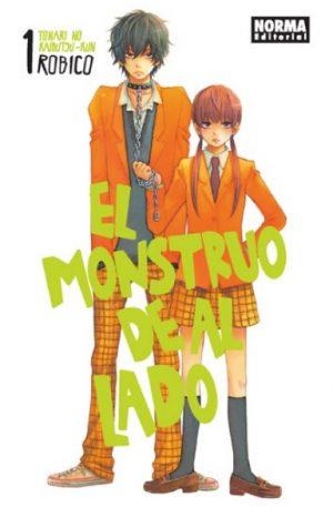 EL MONSTRUO DE AL LADO 01 (TONARI NO KAIKAIBUTSUKUN) | 9788467924213 | ROBICO | Llibreria La Font de Mimir - Llibreria online Barcelona - Comprar llibres català i castellà