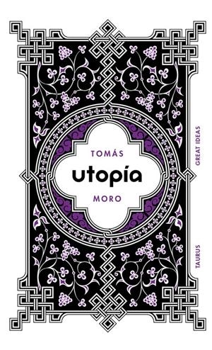 UTOPÍA (SERIE GREAT IDEAS 18) | 9788430600991 | MORO, TOMAS | Llibreria La Font de Mimir - Llibreria online Barcelona - Comprar llibres català i castellà