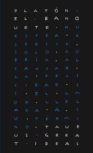 EL BANQUETE (SERIE GREAT IDEAS 32) | 9788430616602 | PLATON | Llibreria La Font de Mimir - Llibreria online Barcelona - Comprar llibres català i castellà