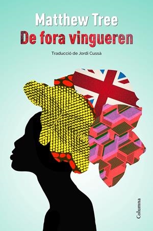 DE FORA VINGUEREN | 9788466421485 | MATTHEW TREE | Llibreria La Font de Mimir - Llibreria online Barcelona - Comprar llibres català i castellà