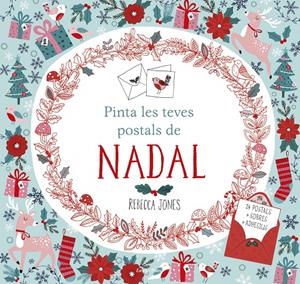 PINTA LES TEVES POSTALS DE NADAL | 9788491370864 | REBECCA JONES | Llibreria La Font de Mimir - Llibreria online Barcelona - Comprar llibres català i castellà
