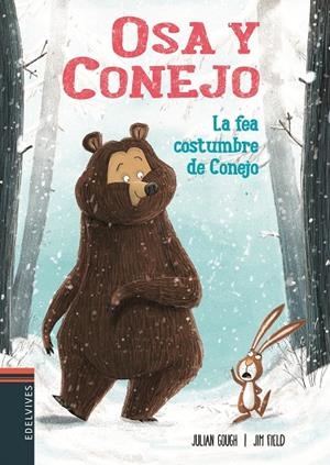 LA FEA COSTUMBRE DE CONEJO | 9788414005743 | GOUGH, JULIAN | Llibreria La Font de Mimir - Llibreria online Barcelona - Comprar llibres català i castellà