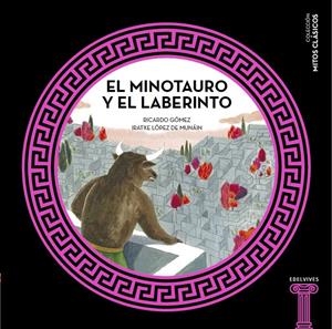 EL MINOTAURO Y EL LABERINTO | 9788414005453 | GÓMEZ GIL, RICARDO | Llibreria La Font de Mimir - Llibreria online Barcelona - Comprar llibres català i castellà