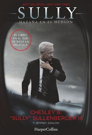 SULLY. HAZAÑA EN EL HUDSON | 9788491390121 | B. SULLENBERGER, CHESLEY | Llibreria La Font de Mimir - Llibreria online Barcelona - Comprar llibres català i castellà