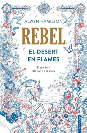 REBEL | 9788416716050 | ALWYN HAMILTON | Llibreria La Font de Mimir - Llibreria online Barcelona - Comprar llibres català i castellà