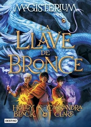 MAGISTERIUM 3. LA LLAVE DE BRONCE | 9788408162889 | CASSANDRA CLARE/HOLLY BLACK | Llibreria La Font de Mimir - Llibreria online Barcelona - Comprar llibres català i castellà