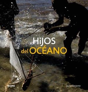 HIJOS DEL OCÉANO | 9788498015768 | TENIENTE, JAVIER | Llibreria La Font de Mimir - Llibreria online Barcelona - Comprar llibres català i castellà