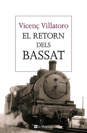 EL RETORN DELS BASSAT | 9788482648064 | VILLATORO LAMOLLA, VICENÇ | Llibreria La Font de Mimir - Llibreria online Barcelona - Comprar llibres català i castellà