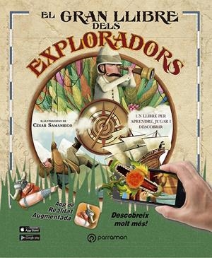 EL GRAN LLIBRE DELS EXPLORADORS (AR) | 9788434210479 | DOMINGO, CARMEN/SAMANIEGO, CÉSAR | Llibreria La Font de Mimir - Llibreria online Barcelona - Comprar llibres català i castellà