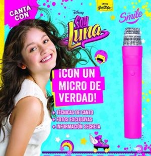 CANTA CON SOY LUNA | 9788499518442 | DISNEY | Llibreria La Font de Mimir - Llibreria online Barcelona - Comprar llibres català i castellà