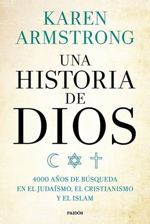 UNA HISTORIA DE DIOS | 9788449332753 | KAREN ARMSTRONG | Llibreria La Font de Mimir - Llibreria online Barcelona - Comprar llibres català i castellà