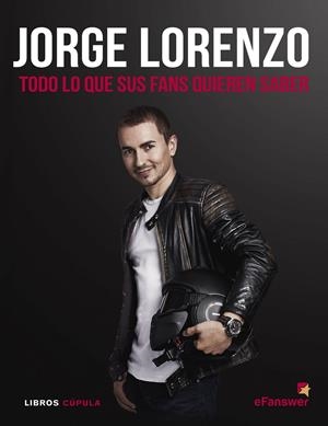 JORGE LORENZO | 9788448022853 | EFANSWER | Llibreria La Font de Mimir - Llibreria online Barcelona - Comprar llibres català i castellà