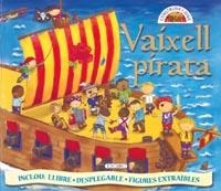 VAIXEL PIRATA | 9788498066111 | TODOLIBRO, EQUIPO | Llibreria La Font de Mimir - Llibreria online Barcelona - Comprar llibres català i castellà