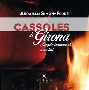 CASSOLES DE GIRONA | 9788483309148 | SIMON-FERRÉ, ABRAHAM | Llibreria La Font de Mimir - Llibreria online Barcelona - Comprar llibres català i castellà