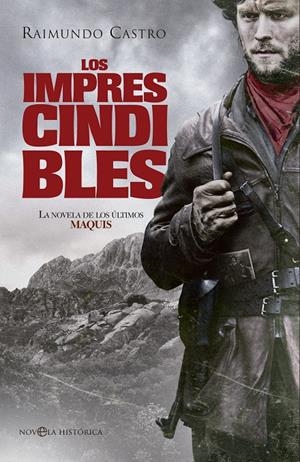 LOS IMPRESCINDIBLES | 9788499709123 | CASTRO, RAIMUNDO | Llibreria La Font de Mimir - Llibreria online Barcelona - Comprar llibres català i castellà