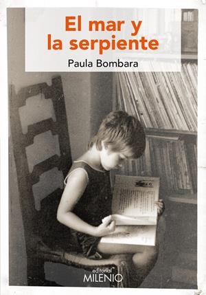 EL MAR Y LA SERPIENTE | 9788497437561 | BOMBARA, PAULA | Llibreria La Font de Mimir - Llibreria online Barcelona - Comprar llibres català i castellà