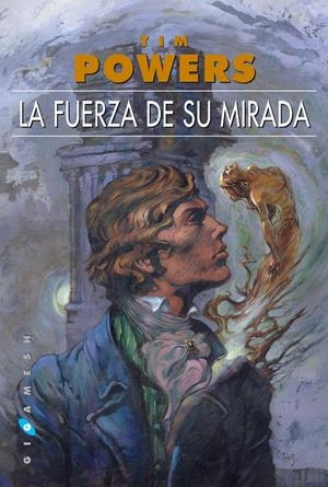 LA FUERZA DE SU MIRADA | 9788416035274 | POWERS, TIM | Llibreria La Font de Mimir - Llibreria online Barcelona - Comprar llibres català i castellà
