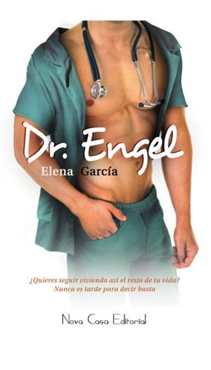 DR. ENGEL | 9788416281947 | ELENA GARCÍA | Llibreria La Font de Mimir - Llibreria online Barcelona - Comprar llibres català i castellà