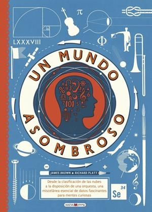 UN MUNDO ASOMBROSO | 9788416690244 | BROWN, JAMES/PLATT, RICHARD | Llibreria La Font de Mimir - Llibreria online Barcelona - Comprar llibres català i castellà