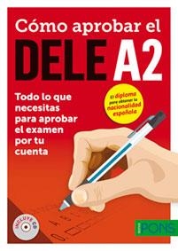 CÓMO APROBAR EL DELE A2 | 9788416347766 | SORIA, Mª PILAR/MARTÍNEZ, M. JOSÉ/SÁNCHEZ, DANIEL | Llibreria La Font de Mimir - Llibreria online Barcelona - Comprar llibres català i castellà