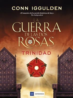 LA GUERRA DE LAS DOS ROSAS - TRINIDAD | 9788416634491 | IGGULDEN, CONN | Llibreria La Font de Mimir - Llibreria online Barcelona - Comprar llibres català i castellà