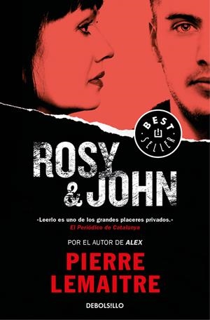 ROSY & JOHN (UN CASO DEL COMANDANTE CAMILLE VERHOEVEN 3) | 9788466338332 | LEMAITRE, PIERRE | Llibreria La Font de Mimir - Llibreria online Barcelona - Comprar llibres català i castellà