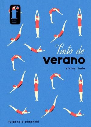 TINTO DE VERANO | 9788416167869 | LINDO GARRIDO, ELVIRA | Llibreria La Font de Mimir - Llibreria online Barcelona - Comprar llibres català i castellà
