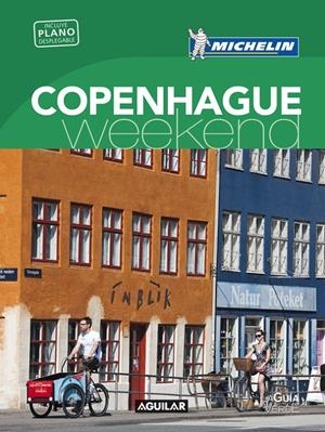 COPENHAGUE (LA GUÍA VERDE WEEKEND) | 9788403516045 | MICHELIN | Llibreria La Font de Mimir - Llibreria online Barcelona - Comprar llibres català i castellà
