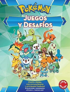 JUEGOS Y DESAFÍOS (POKÉMON) | 9788490438008 | VARIOS AUTORES | Llibreria La Font de Mimir - Llibreria online Barcelona - Comprar llibres català i castellà