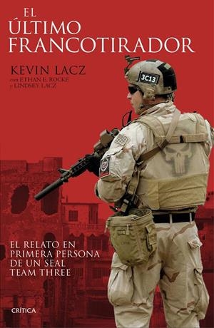 EL ÚLTIMO FRANCOTIRADOR | 9788416771479 | KEVIN LACZ/ETHAN E. ROCKE/LINDSEY LACZ | Llibreria La Font de Mimir - Llibreria online Barcelona - Comprar llibres català i castellà