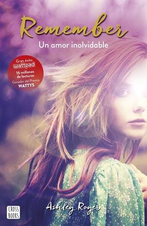 REMEMBER. UN AMOR INOLVIDABLE | 9788408165514 | ASHLEY ROYER | Llibreria La Font de Mimir - Llibreria online Barcelona - Comprar llibres català i castellà