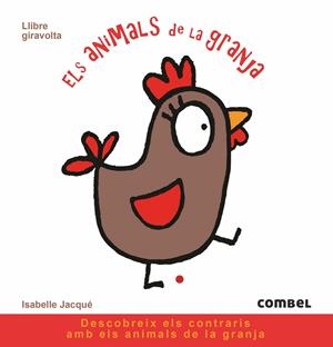 ELS ANIMALS DE LA GRANJA | 9788491011941 | LANGUE AU CHAT, ÉDITIONS | Llibreria La Font de Mimir - Llibreria online Barcelona - Comprar llibres català i castellà