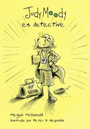 JUDY MOODY ES DETECTIVE | 9788420481005 | MCDONALD, MEGAN | Llibreria La Font de Mimir - Llibreria online Barcelona - Comprar llibres català i castellà