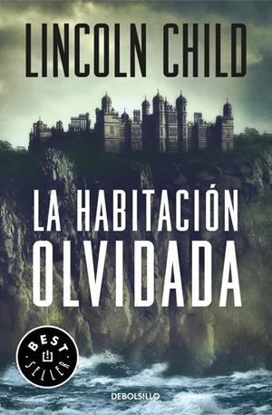 LA HABITACIÓN OLVIDADA (JEREMY LOGAN 4) | 9788466338394 | CHILD, LINCOLN | Llibreria La Font de Mimir - Llibreria online Barcelona - Comprar llibres català i castellà