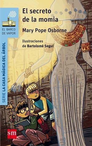 BVACM. 3 EL SECRETO DE LA MOMIA | 9788467585421 | OSBORNE, MARY POPE | Llibreria La Font de Mimir - Llibreria online Barcelona - Comprar llibres català i castellà