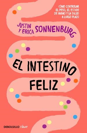 EL INTESTINO FELIZ | 9788466337823 | SONNENBURG, JUSTIN/SONNENBURG, ERICA | Llibreria La Font de Mimir - Llibreria online Barcelona - Comprar llibres català i castellà