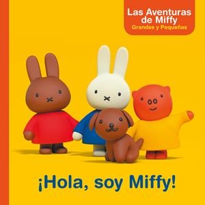 ¡HOLA, SOY MIFFY! (LAS AVENTURAS DE MIFFY. PRIMERAS LECTURAS) | 9788448847357 | BRUNA, DICK | Llibreria La Font de Mimir - Llibreria online Barcelona - Comprar llibres català i castellà