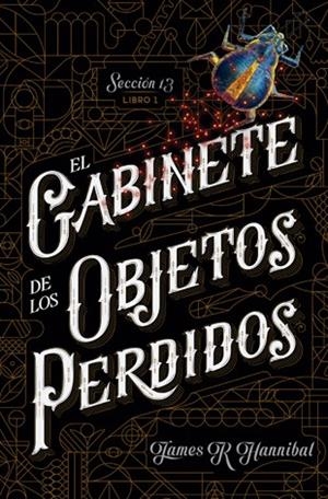 EL GABINETE DE LOS OBJETOS PERDIDOS | 9788424659714 | HANNIBAL, JAMES R | Llibreria La Font de Mimir - Llibreria online Barcelona - Comprar llibres català i castellà