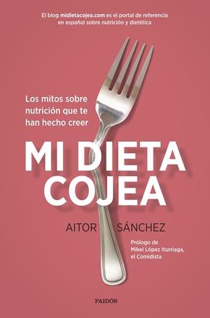 MI DIETA COJEA | 9788449332456 | AITOR SÁNCHEZ GARCÍA | Llibreria La Font de Mimir - Llibreria online Barcelona - Comprar llibres català i castellà