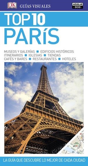 PARÍS (GUÍAS TOP 10) | 9788403516816 | VARIOS AUTORES | Llibreria La Font de Mimir - Llibreria online Barcelona - Comprar llibres català i castellà