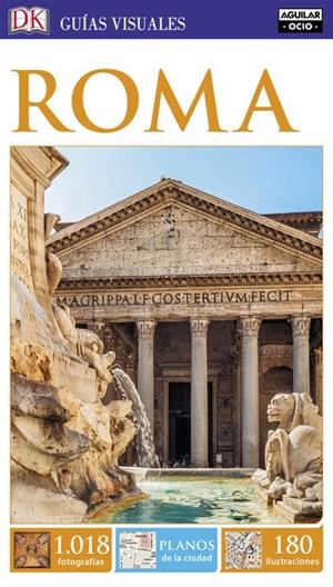 ROMA (GUÍAS VISUALES) | 9788403516458 | VARIOS AUTORES | Llibreria La Font de Mimir - Llibreria online Barcelona - Comprar llibres català i castellà