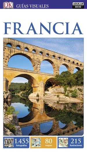 FRANCIA (GUÍAS VISUALES) | 9788403516328 | VARIOS AUTORES | Llibreria La Font de Mimir - Llibreria online Barcelona - Comprar llibres català i castellà