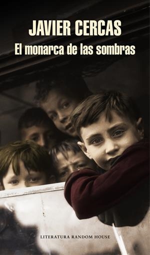EL MONARCA DE LAS SOMBRAS | 9788439732570 | CERCAS, JAVIER | Llibreria La Font de Mimir - Llibreria online Barcelona - Comprar llibres català i castellà
